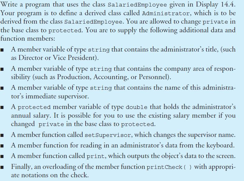 Solved Write a program that uses the class SalariedEmployee | Chegg.com