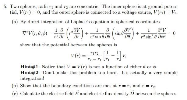 Solved 5. Two Spheres, Radii R1 And R2 Are Concentric. The | Chegg.com