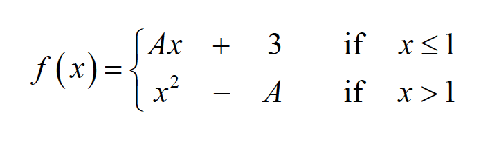 Solved Find The Value Of A Such That The Following Function 