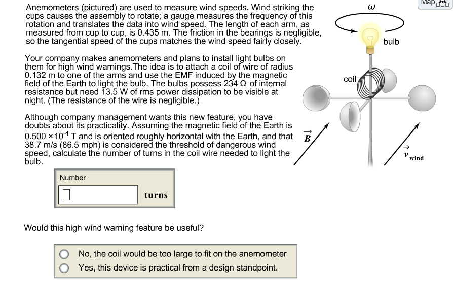 Solved Anemometers (pictured) are used to measure wind