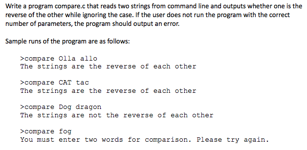 Solved Write A Program Comparec That Reads Two Strings From 3892