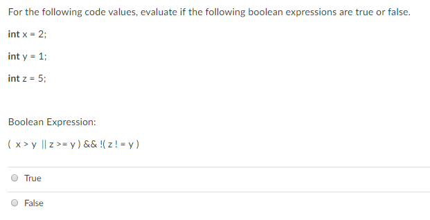 Solved For the following code values, evaluate if the | Chegg.com