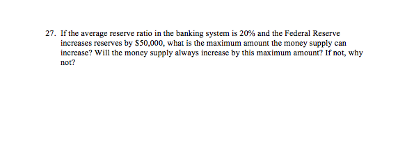 Solved If the average reserve ratio in the banking system is | Chegg.com