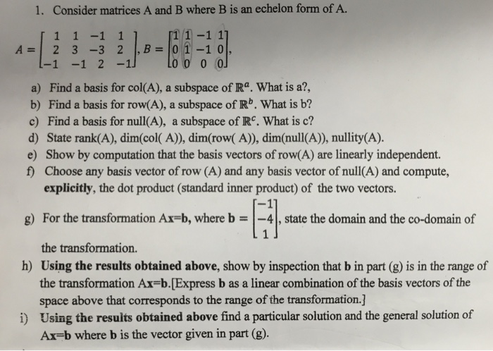 solved-consider-matrices-a-and-b-where-b-is-an-echelon-form-chegg