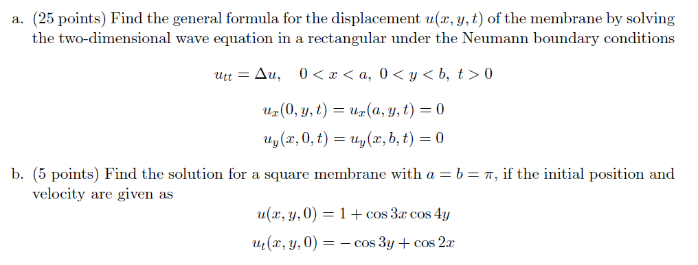 Vibrations in a Rectangular Membrane Consider the | Chegg.com