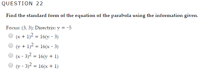 Solved QUESTION 22 Find the standard form of the equation of | Chegg.com