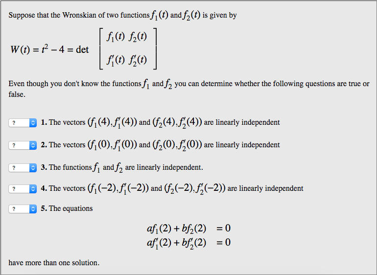 Solved Suppose that the Wronskian of two functions f_1(t) | Chegg.com
