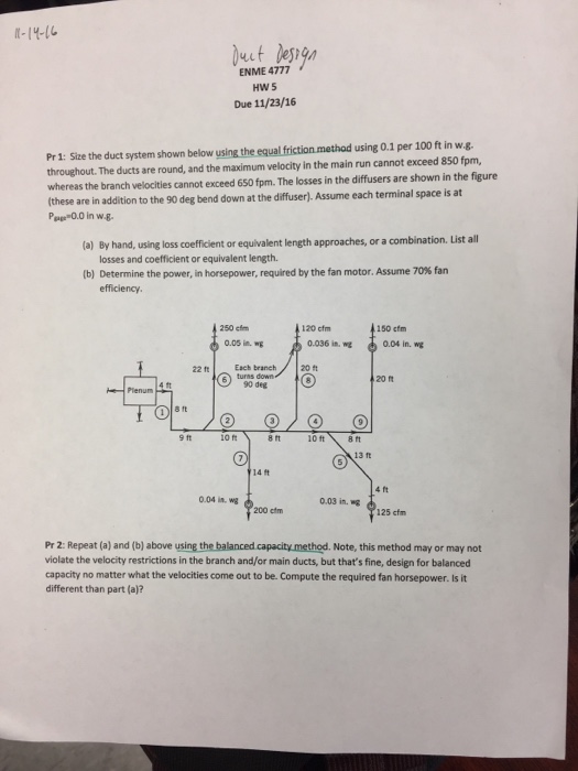 Solved Size the duct system shown below using the equal | Chegg.com