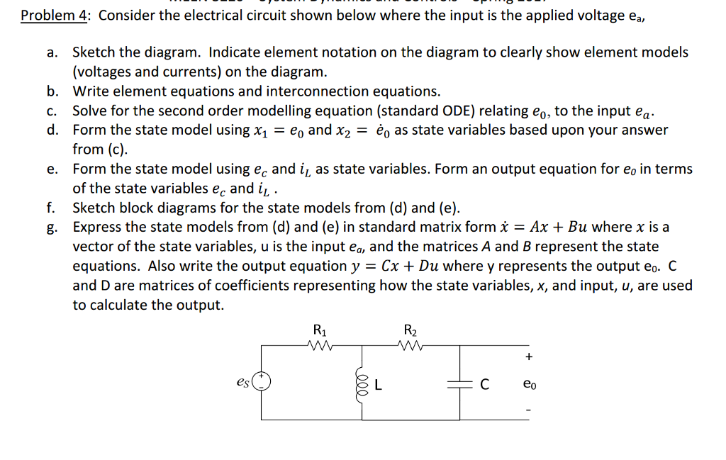 Solved Consider the electrical circuit shown below where the | Chegg.com