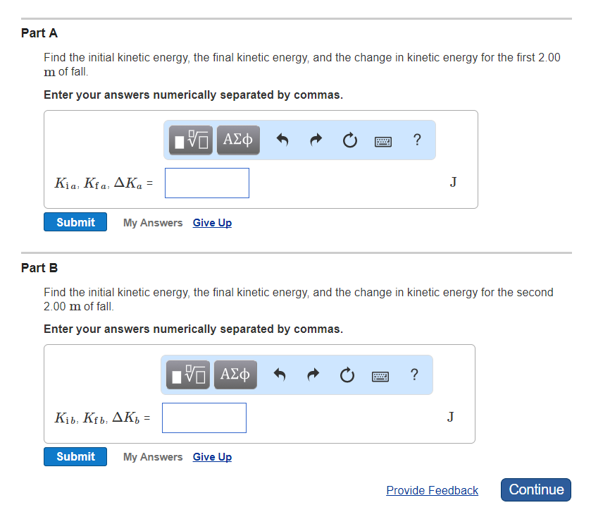 Solved Part A Find The Initial Kinetic Energy, The Final | Chegg.com