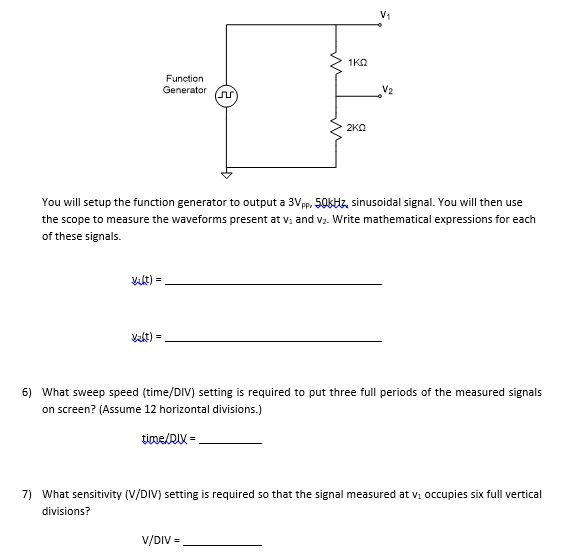 Solved You will setup the function generator to output a | Chegg.com