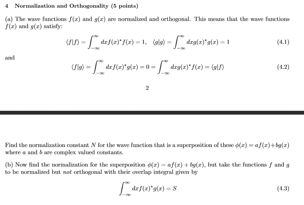 Solved 4 Normalization And Orthogonality (5 Points) (a) The | Chegg.com