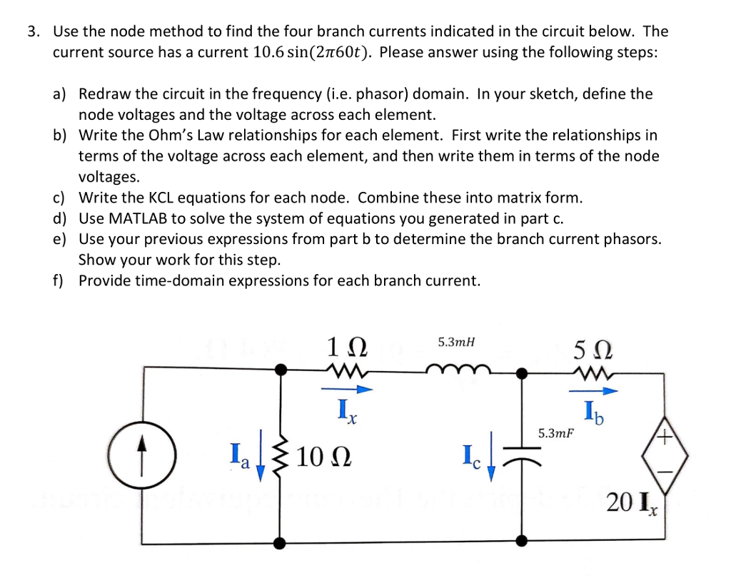 Solved 3. Use the node method to find the four branch | Chegg.com