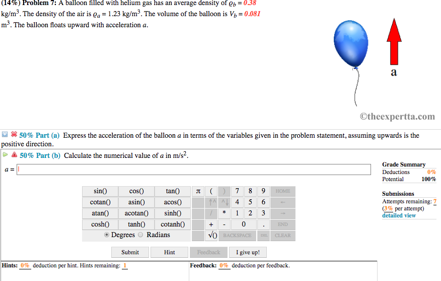 Solved (14%) Problem 7: A Balloon Filled With Helium Gas Has | Chegg.com