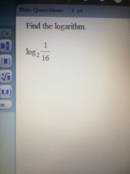 solved-find-the-logarithm-log-2-1-16-chegg