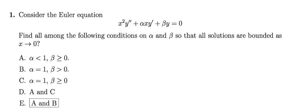 Solved 1. Consider the Euler equation Find all among the | Chegg.com