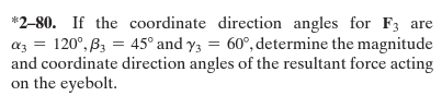 Solved If the coordinate direction angles for F3 are alpha 3 | Chegg.com