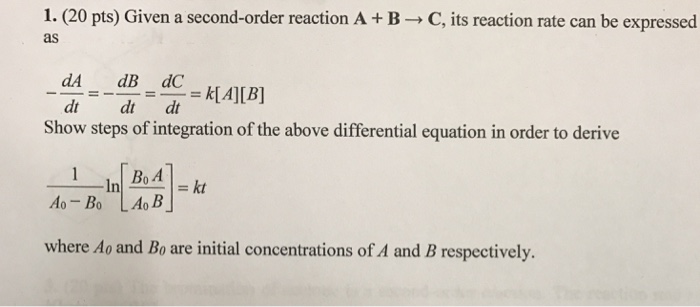 Solved Given A Second-order Reaction A + B Rightarrow C, Its | Chegg.com