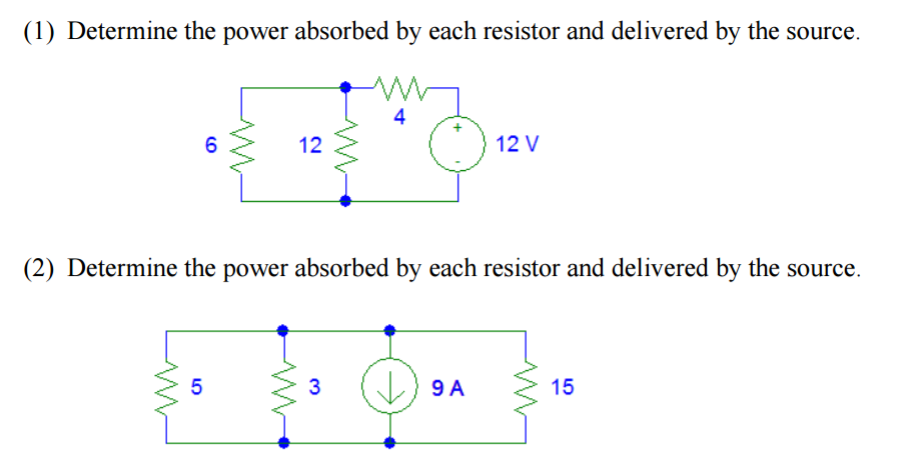 Solved Determine The Power Absorbed By Each Resistor And | Chegg.com