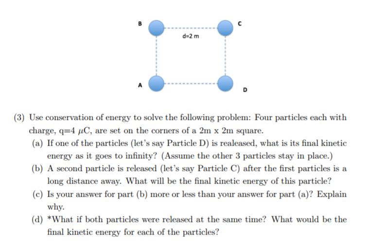 Solved Use Conservation Of Energy To Solve The Following | Chegg.com