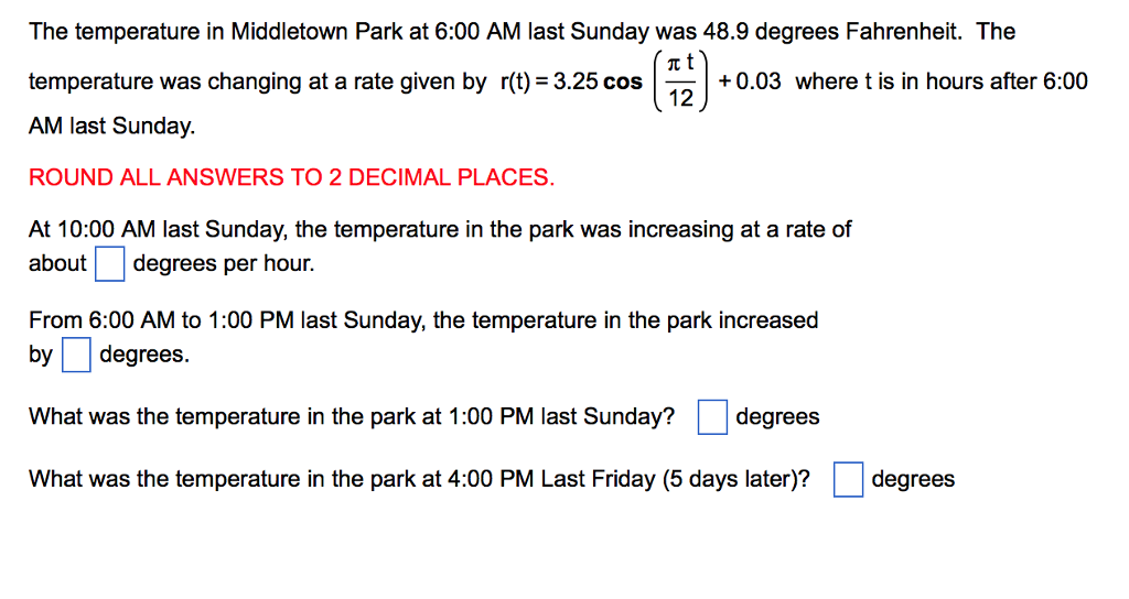 Solved The temperature in Middletown Park at 6 00 AM last
