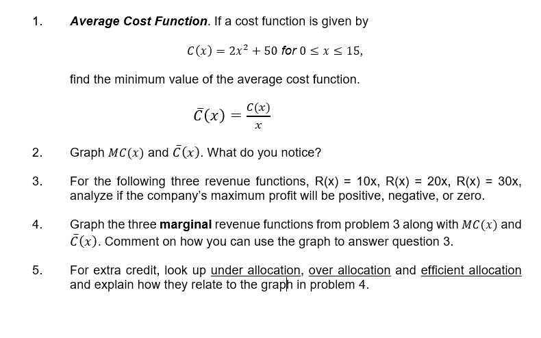 Solved Average Cost Function If A Cost Function Is Given By Chegg Com