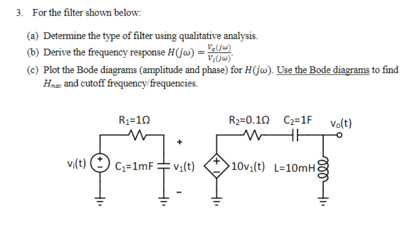 Solved 3. For The Filter Shown Below (a) Determine The Type | Chegg.com