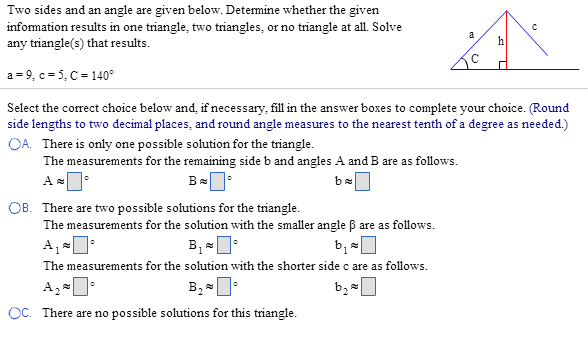 Solved Two Sides And An Angle Are Given Below. Determine | Chegg.com