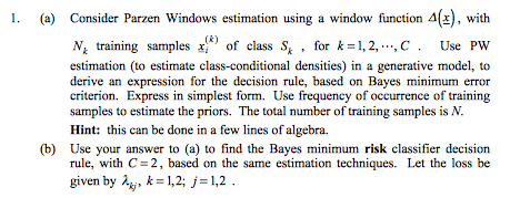 Consider Parzen Windows Estimation Using A Window | Chegg.com