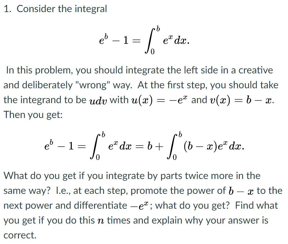 solved-1-consider-the-integral-in-this-problem-you-should-chegg