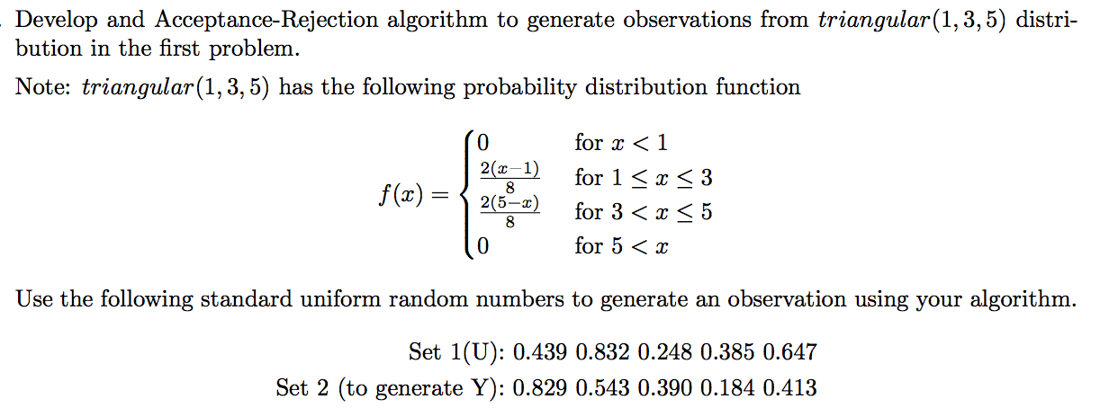 Develop and Acceptance-Rejection algorithm to | Chegg.com