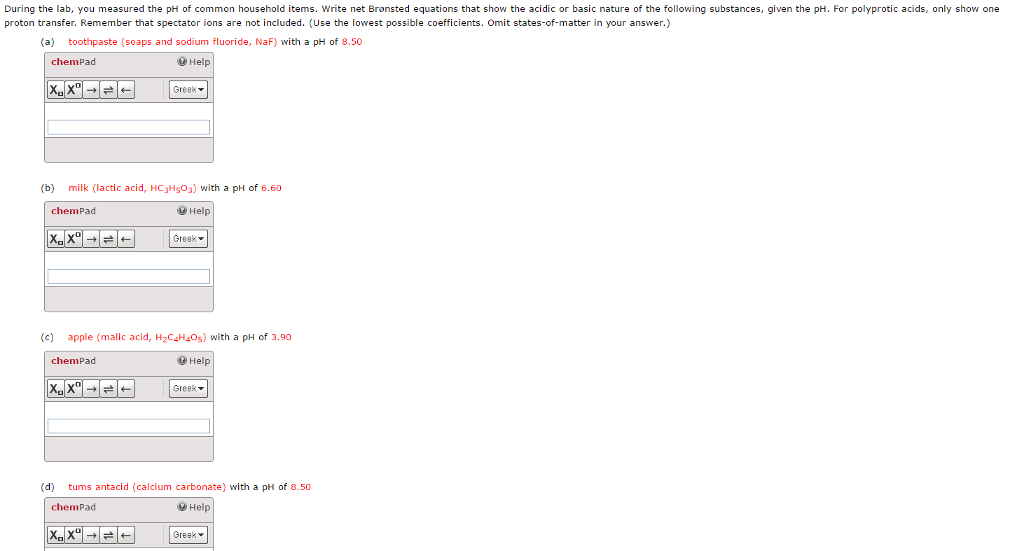 Solved During the lab, you measured the pH of common