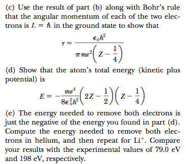 Solved Consider a two-electron atom in which the electrons, | Chegg.com