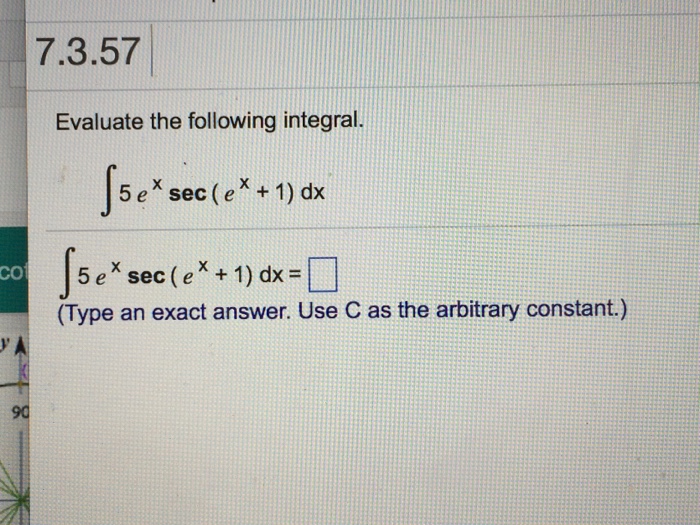 solved-7-3-57-evaluate-the-following-integral-5e-sec-e-1-chegg