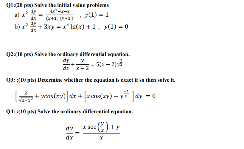 Solved Solve the initial value problems a) x^2 dy/dx = 4x^2 | Chegg.com