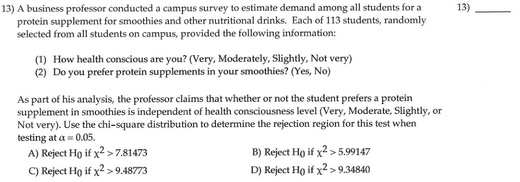 Solved A Business Professor Conducted A Campus Survey To Chegg