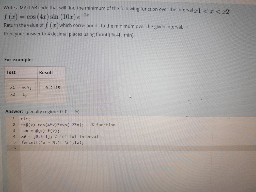 Solved Write a MATLAB code that will find the minimum of the | Chegg.com