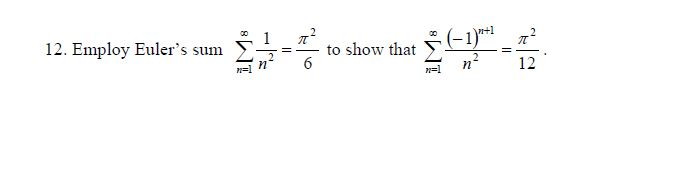 solved-employ-euler-s-sum-sigma-n-1-infinity-1-n-2-chegg