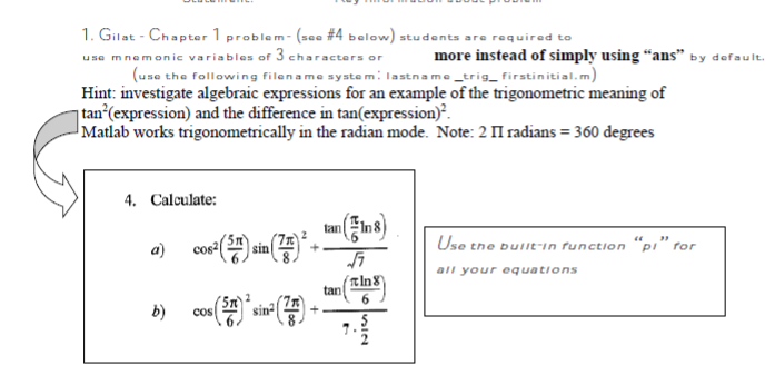 solved-calculate-a-cos-2-5-pi-6-sin-7-pi-8-2-tan-pi-6-chegg