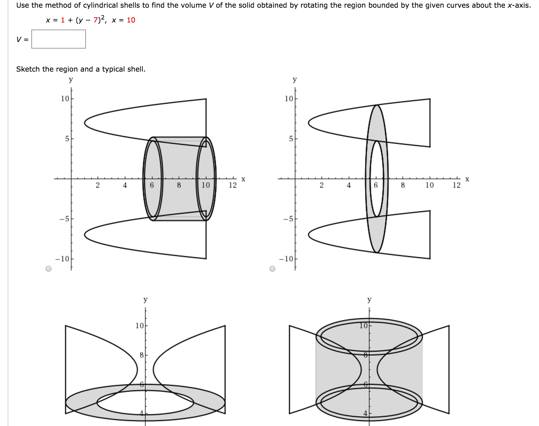 Solved Use the method of cylindrical shells to find the