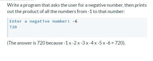 Solved Write a program that asks the user for a negative | Chegg.com