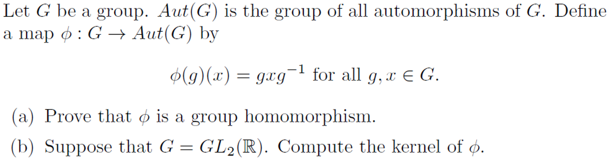 Solved Let G Be A Group Aut G Is The Group Of All Chegg Solved Let G Be A Group Aut G Is The Group Of All Chegg
