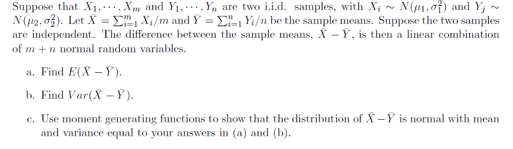 Solved Suppose that X1, ..., Xm and Y1, ...,Yn are two | Chegg.com