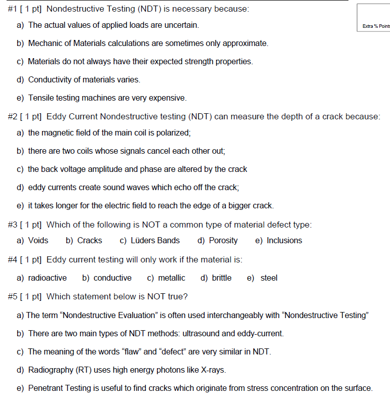 Solved #1 [ 1 Pt] Nondestructive Testing (NDT) Is Necessary | Chegg.com