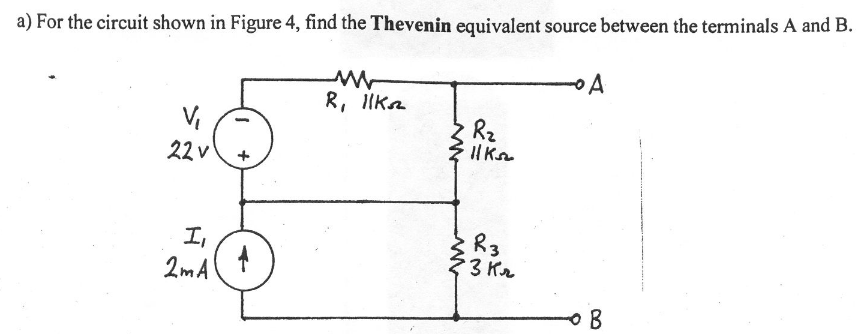 Solved For the circuit shown in Figure 4, find the Thevenin | Chegg.com