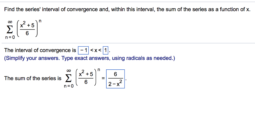 Solved Find The Series' Interval Of Convergence And, Within | Chegg.com