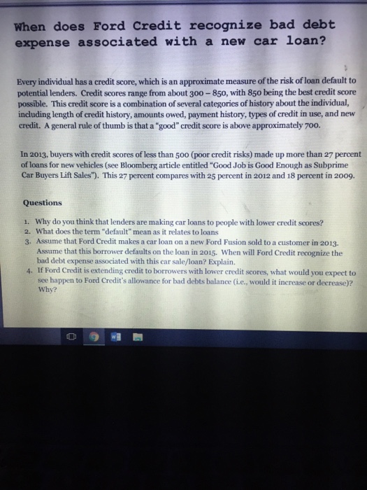 Solved When does Ford credit recognize bad debt expense