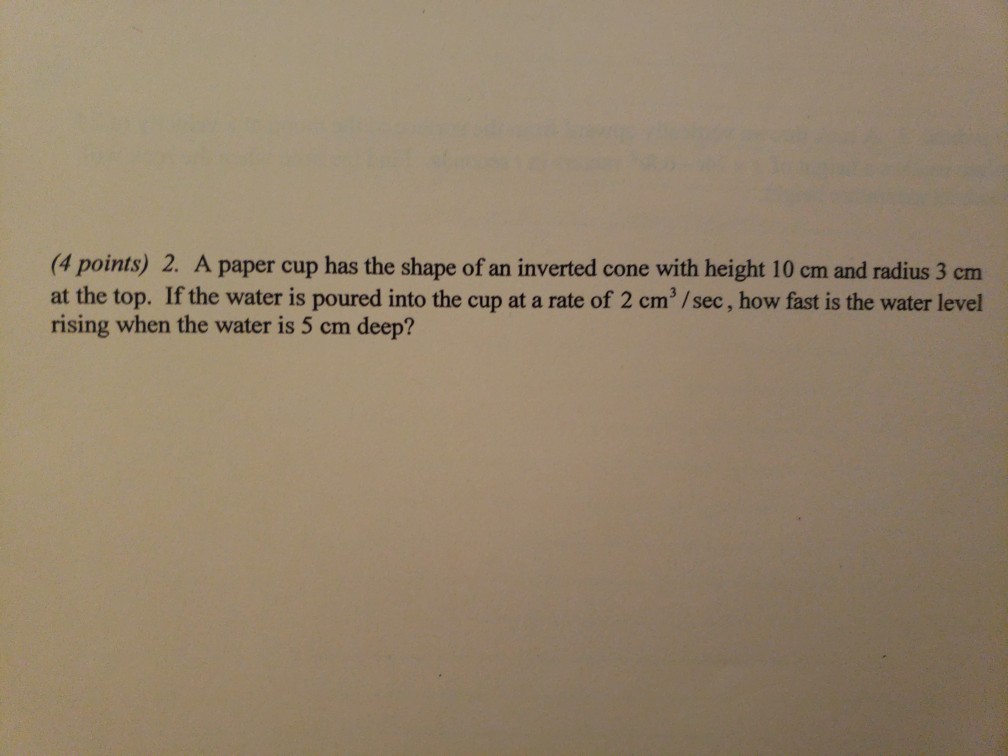 Solved (4 points) 2. A paper cup has the shape of an | Chegg.com