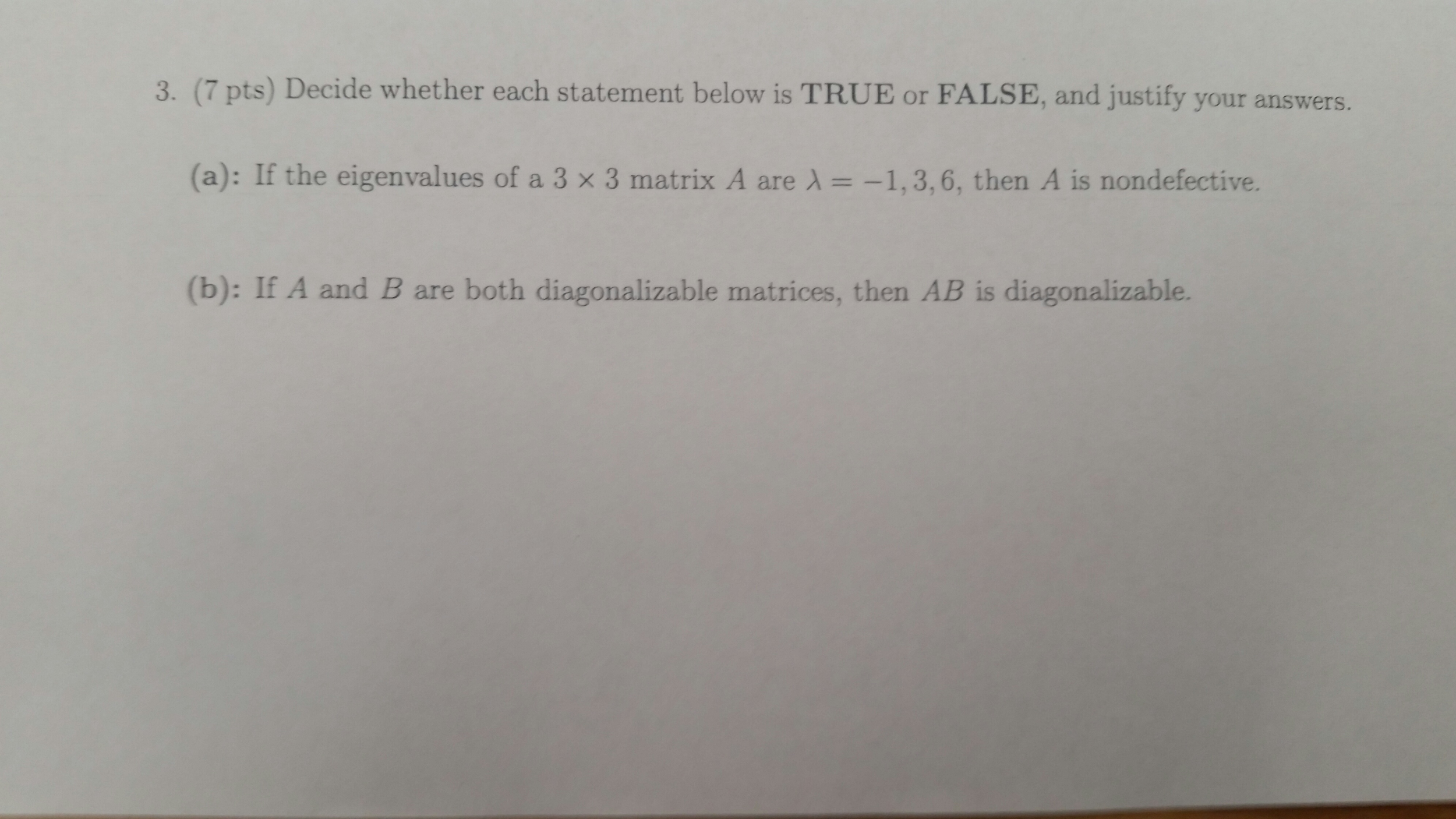 Solved Decide whether each statement below is TRUE or FALSE, | Chegg.com