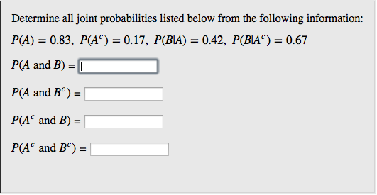 Solved Determine All Joint Probabilities Listed Below From | Chegg.com